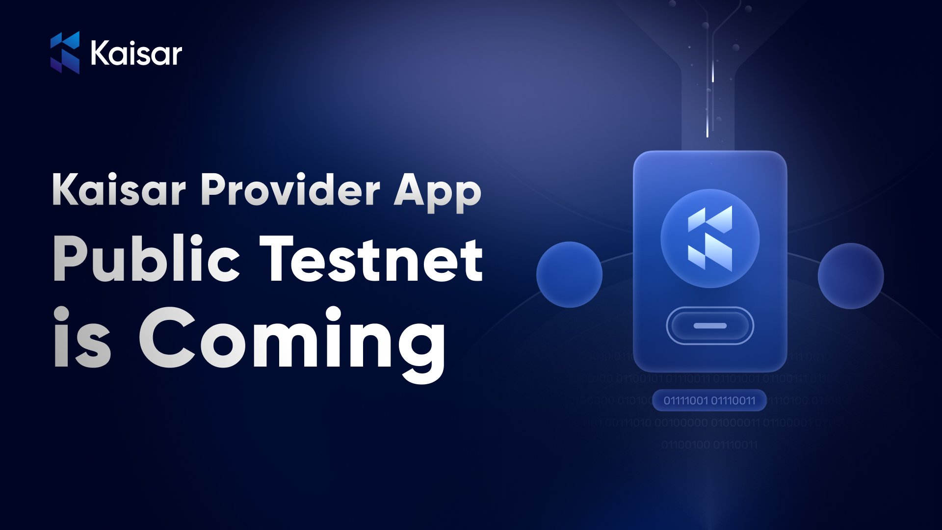 Introducing Kaisar Provider App – Public test launching…